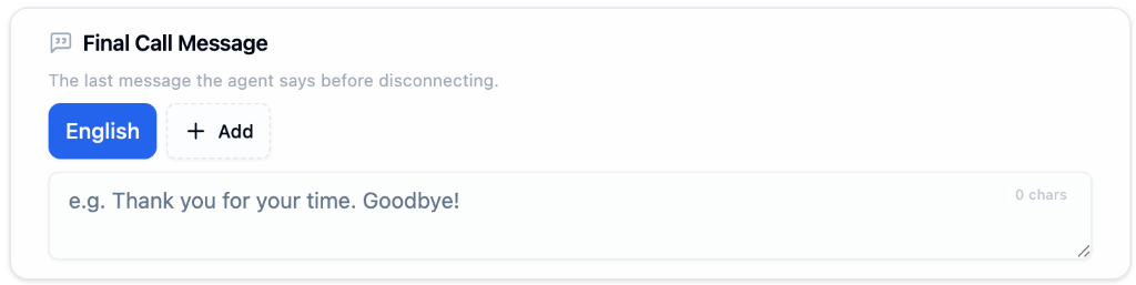 Final Call Message section with language selector and message input field