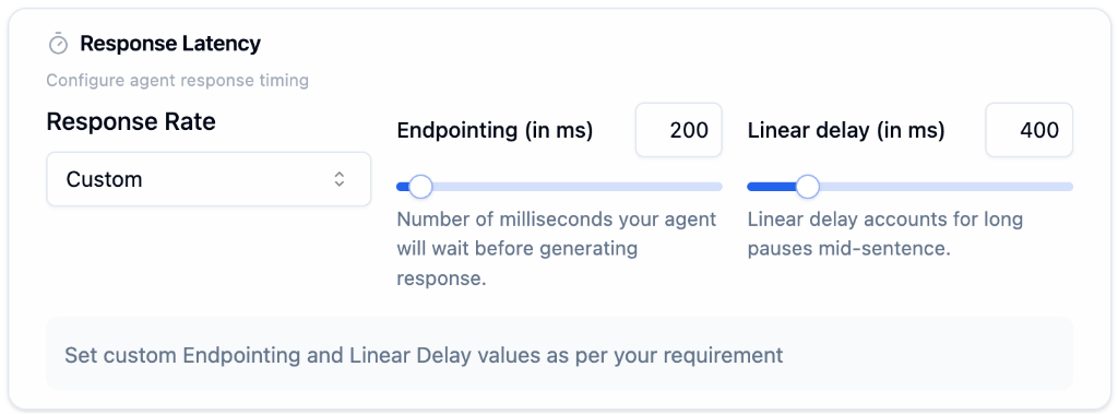 Response latency settings showing Custom response rate with Endpointing and Linear delay sliders in milliseconds