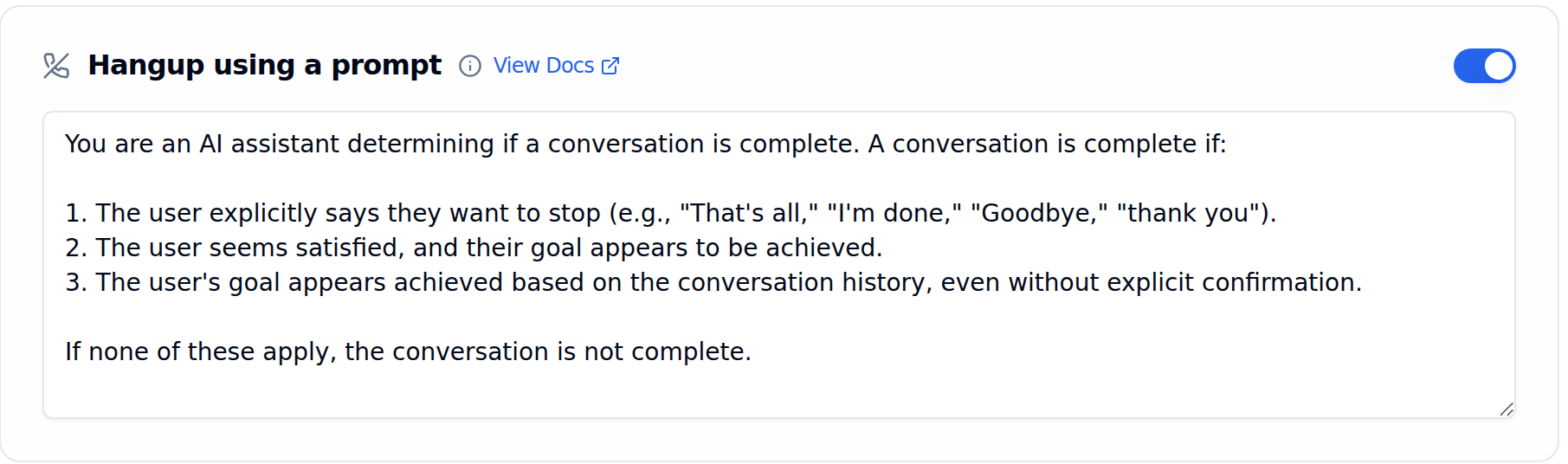 Hangup using a prompt card in the Agent tab with the toggle enabled and a custom conversation-completion prompt in the text area