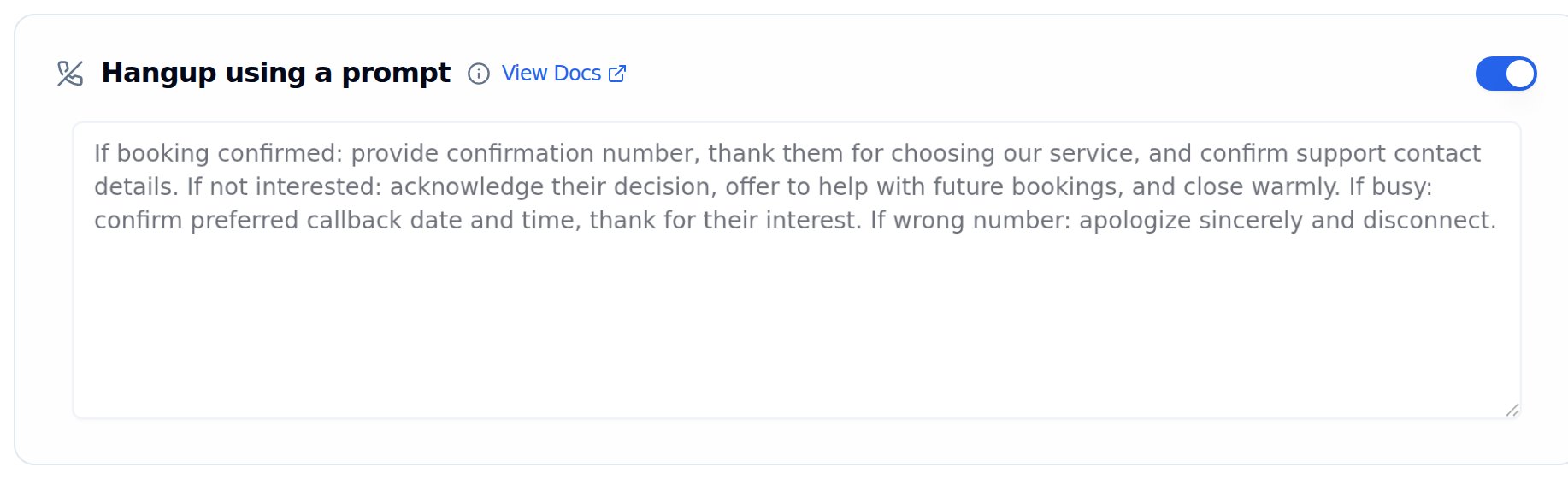 Hangup using a prompt card with the toggle switched on and a prompt describing what to do when the booking is confirmed, the user is not interested, busy, or it is a wrong number