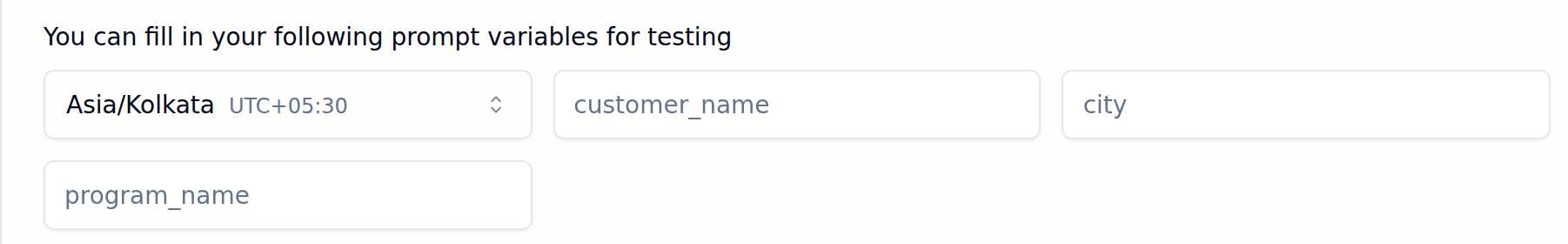 Prompt variables for testing showing timezone selector and auto-detected fields for referrer_name, referee_name, city, and user_number
