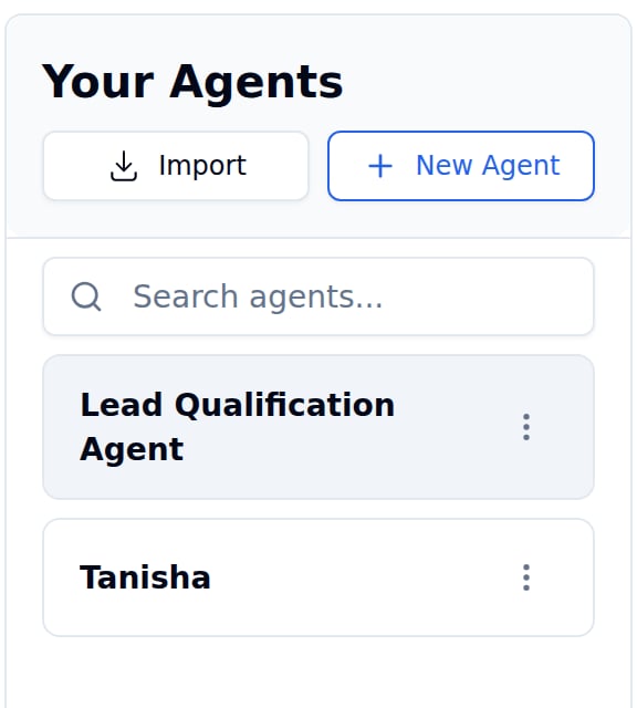 Your Agents panel with Import and New Agent buttons, a Search agents box and two agent rows, each with a three-dot menu
