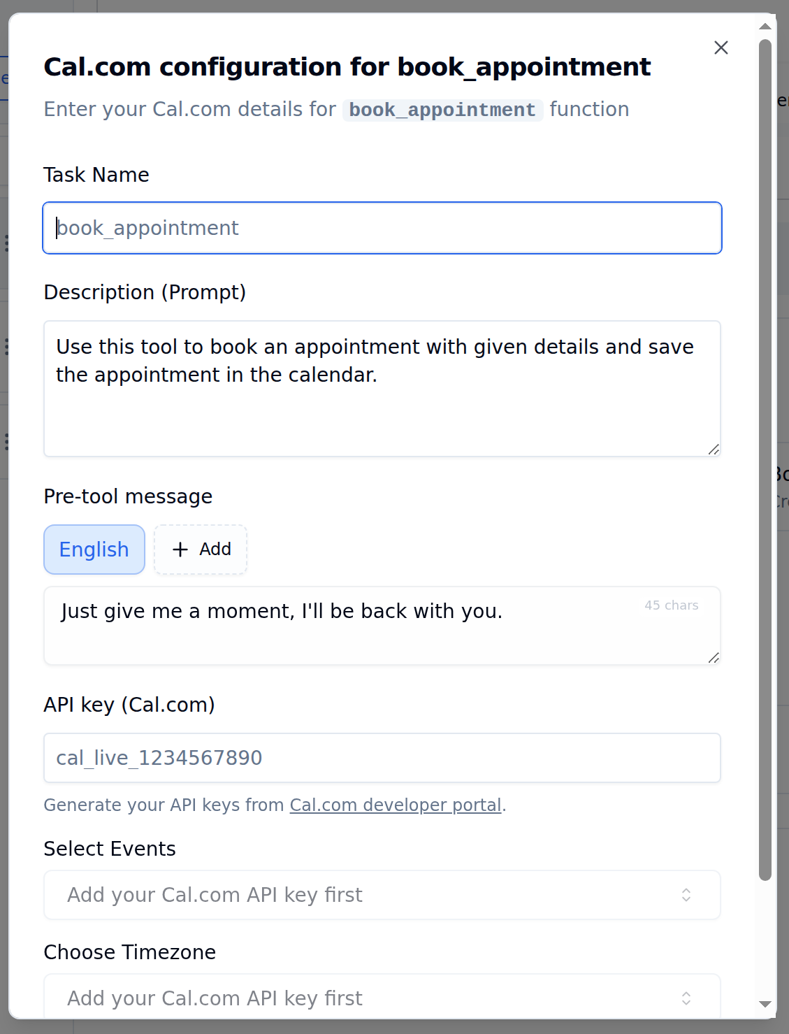 Cal.com configuration modal for book_appointment with a Task Name field, a Description (Prompt) box, a Pre-tool message with an English language tab and an Add button, an API key (Cal.com) field and disabled Select Events and Choose Timezone dropdowns
