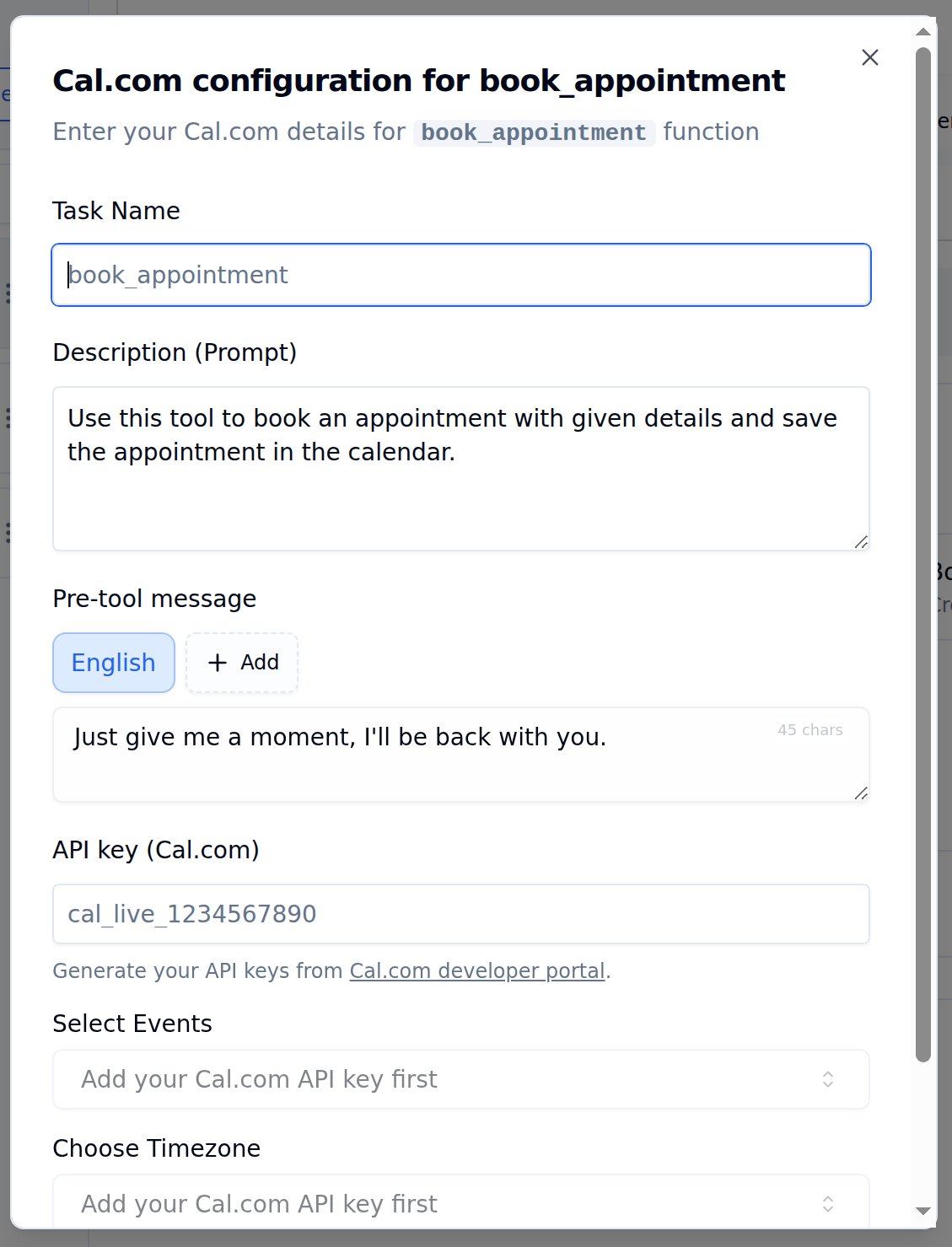 Cal.com configuration modal for book_appointment with a Task Name field, a Description (Prompt) box, a Pre-tool message with an English language tab and an Add button, an API key (Cal.com) field and disabled Select Events and Choose Timezone dropdowns
