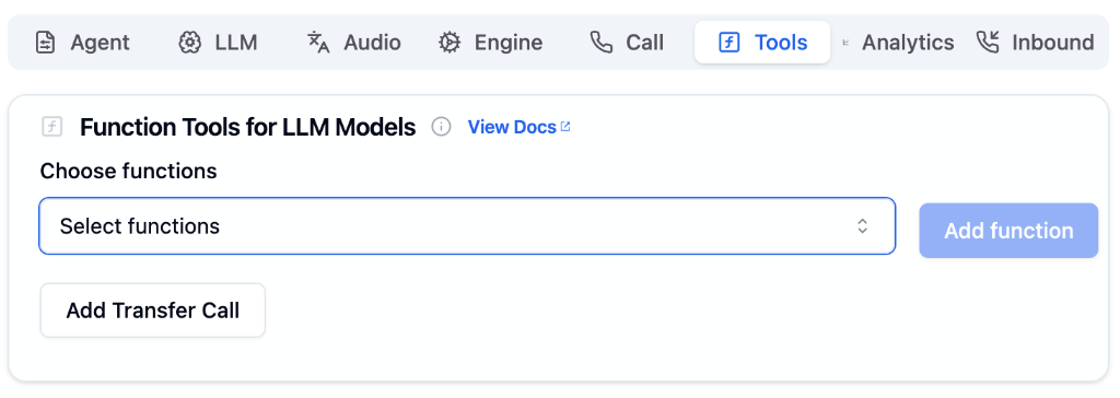 Tools Tab showing Function Tools for LLM Models with Choose functions dropdown, Add function button, and Add Transfer Call option