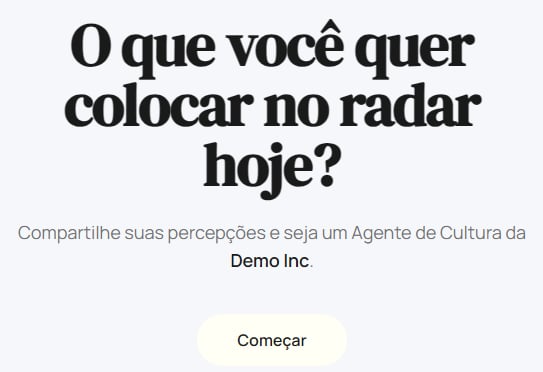 Tela de boas-vindas do Radar, com a pergunta 'O que você quer colocar no radar hoje?' e o botão Começar