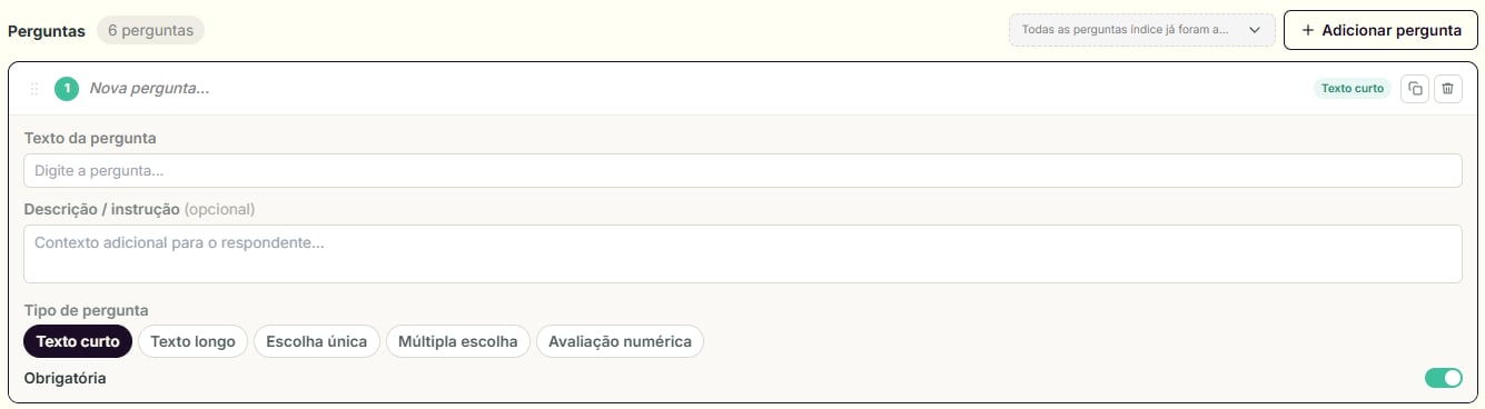 Formulário de uma nova pergunta, com os campos de texto, descrição, tipo de pergunta e o toggle Obrigatória