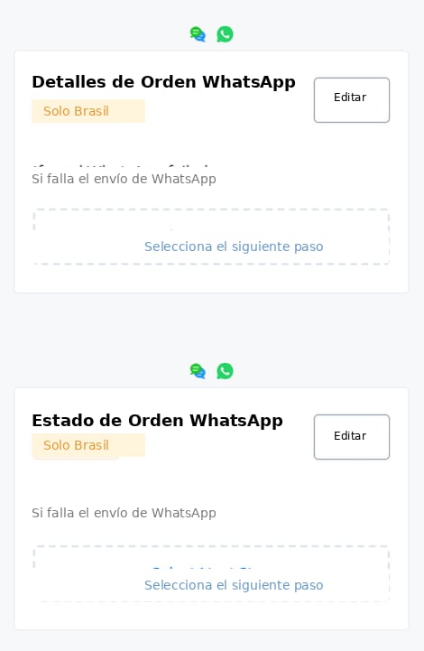 Los dos pasos en el Constructor de Flujos, cada uno con rama 'If send WhatsApp failed'