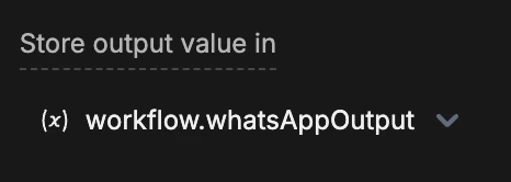 Store output value in workflow variable