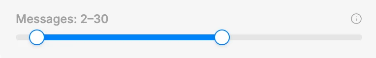 Conversation range slider