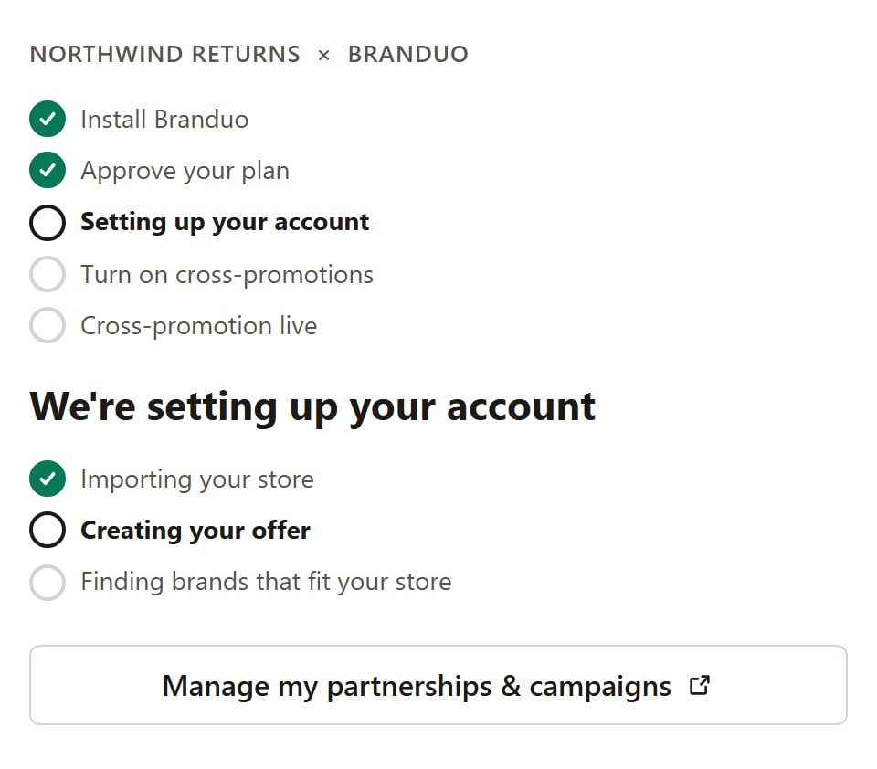 The setting up stage: a progress list with Importing your store, Creating your offer, and Finding brands that fit your store