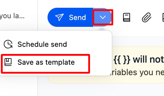 Can I save my email as a template? screenshot 1