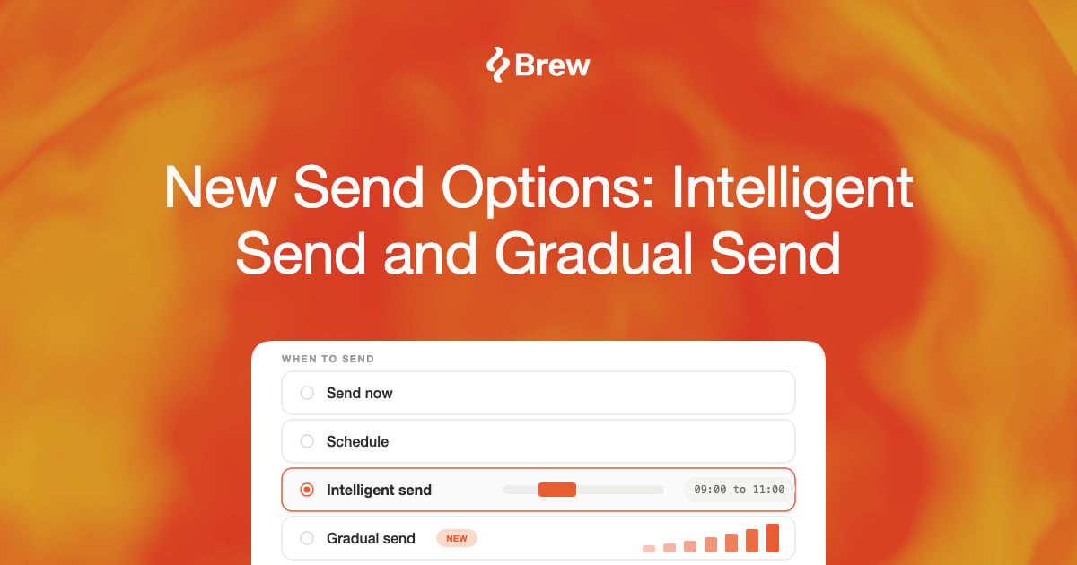 New Send Options: Intelligent Send and Gradual Send