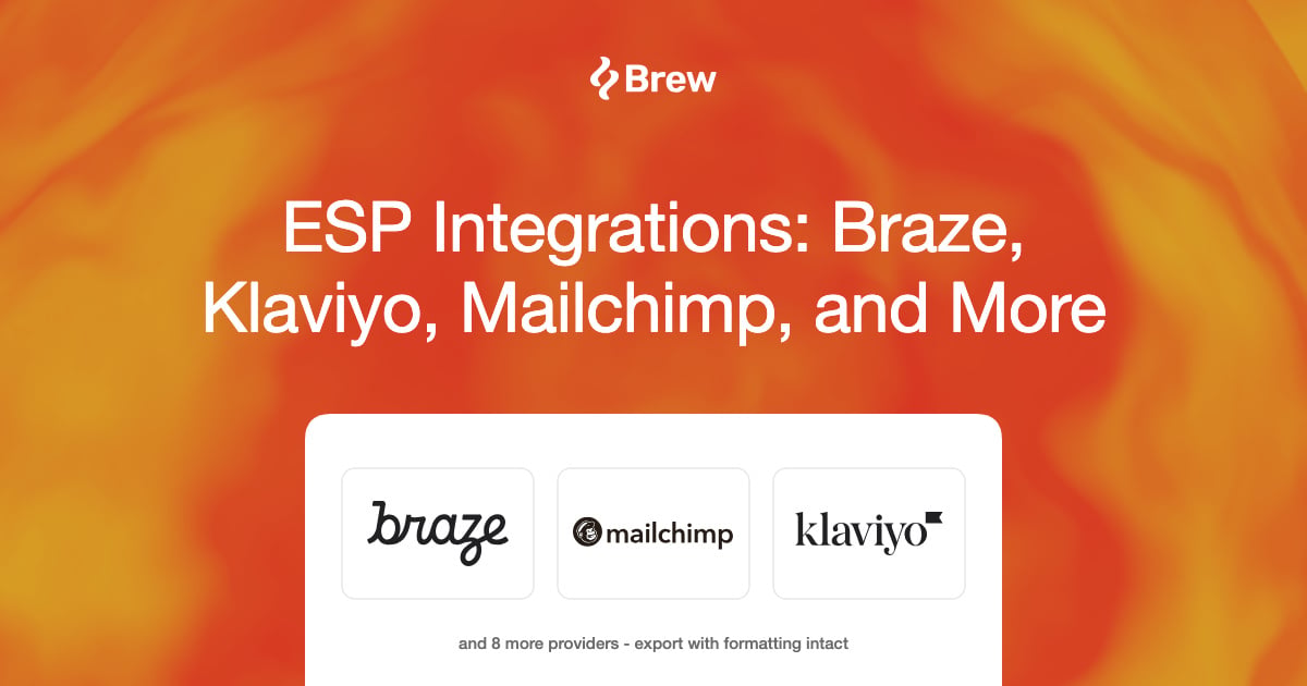 ESP Integrations: Braze, Klaviyo, Mailchimp, and More