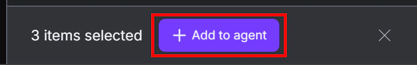 Clicking the “Add to agent” button