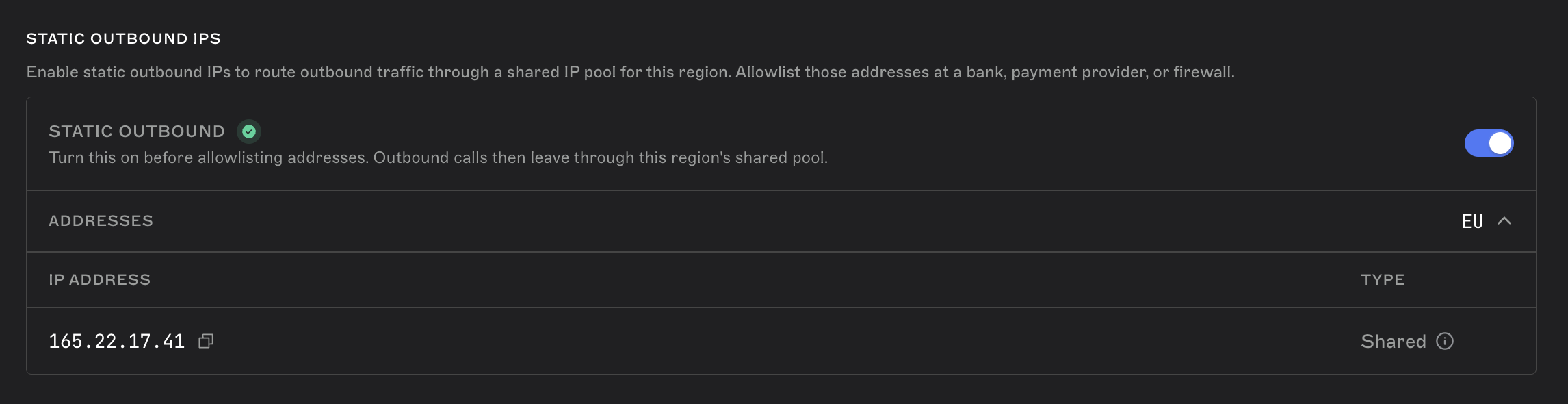 Static outbound IPs panel showing the toggle and the outbound IP 165.22.17.41 for the EU pool