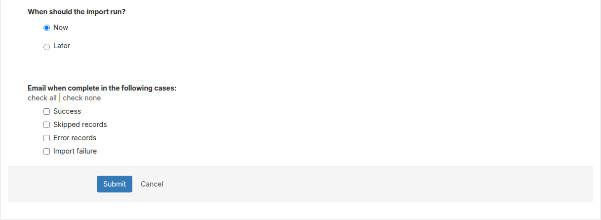 Run controls with scheduling options and completion email settings