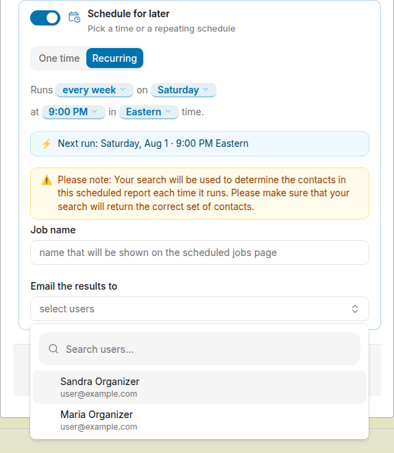 Email recipient selection for a scheduled search results report