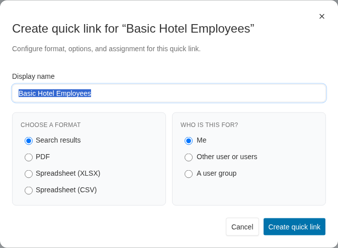 Create quick link dialog with format and assignment options