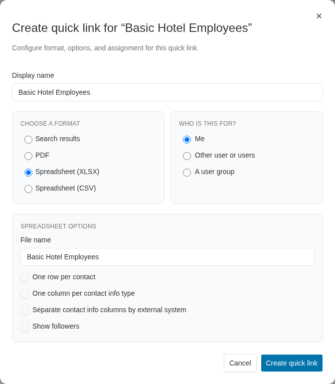 Create quick link dialog with spreadsheet format options
