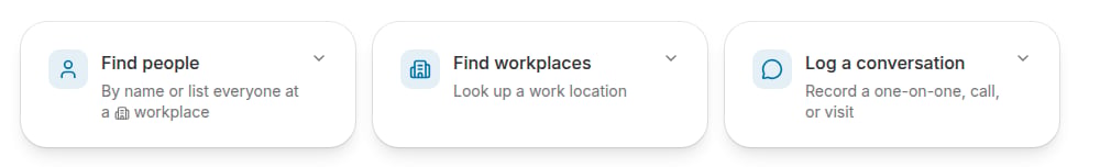 The Find people, Find workplaces, and Log a conversation cards on the homepage Home tab