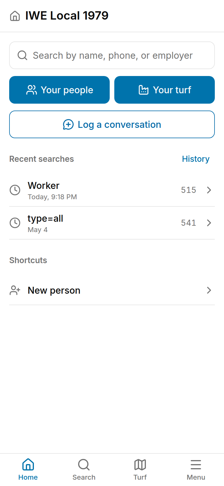 Phone home screen with the search field, Your people and Your turf buttons, Log a conversation, recent searches, and the bottom bar