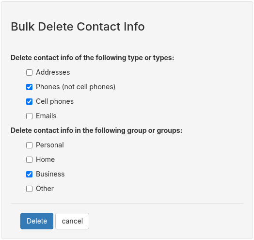 Bulk Delete Contact Info panel with Phones and Cell phones checked and only the Business group selected