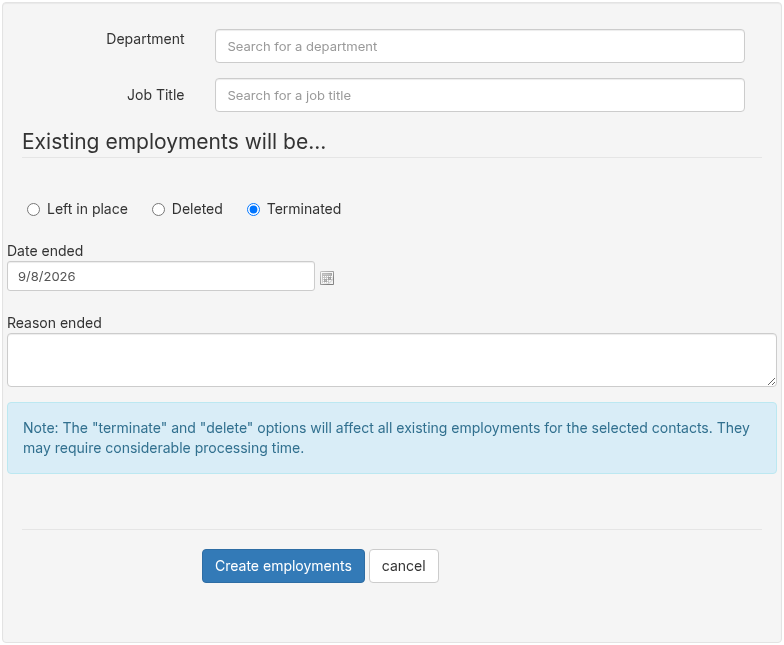 Create employment panel with existing employments set to Terminated, showing the Date ended and Reason ended fields