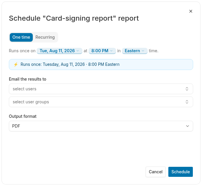Schedule dialog on the One time tab, with clickable date, time and time zone tokens and a preview of the run time