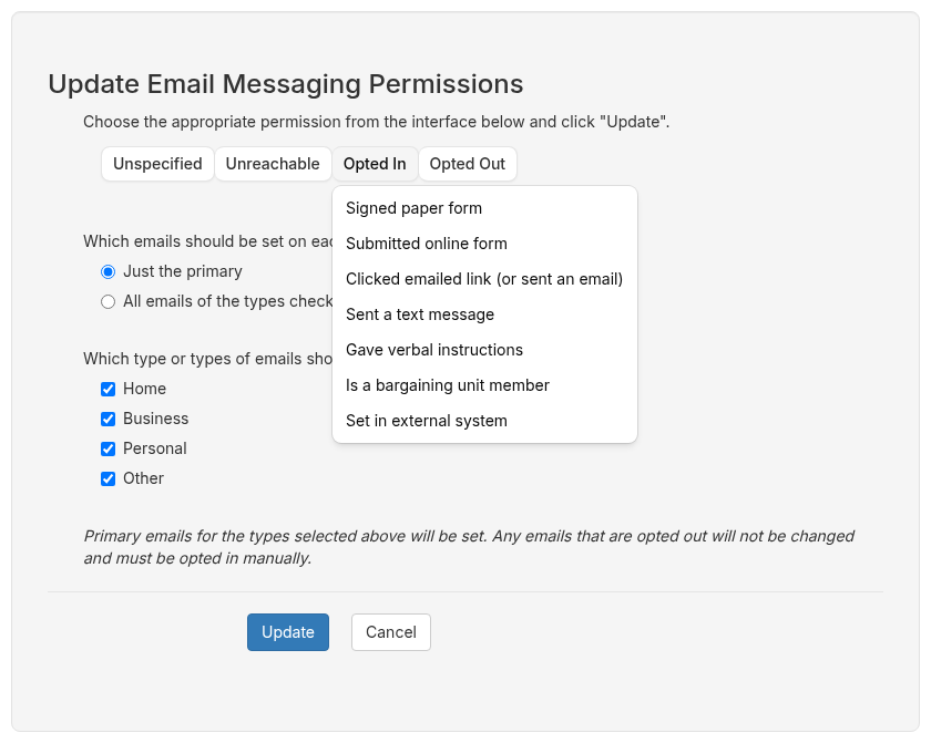 Update Email Messaging Permissions panel with the Opted In reasons open