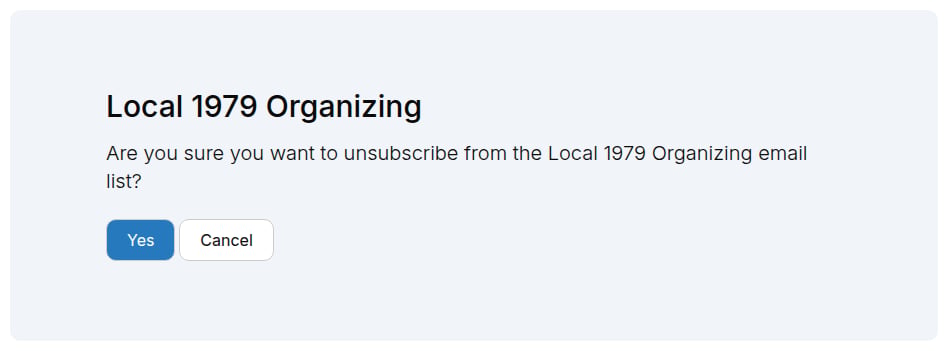 Unsubscribe confirmation page asking whether the worker wants to leave the project's email list, with Yes and Cancel buttons