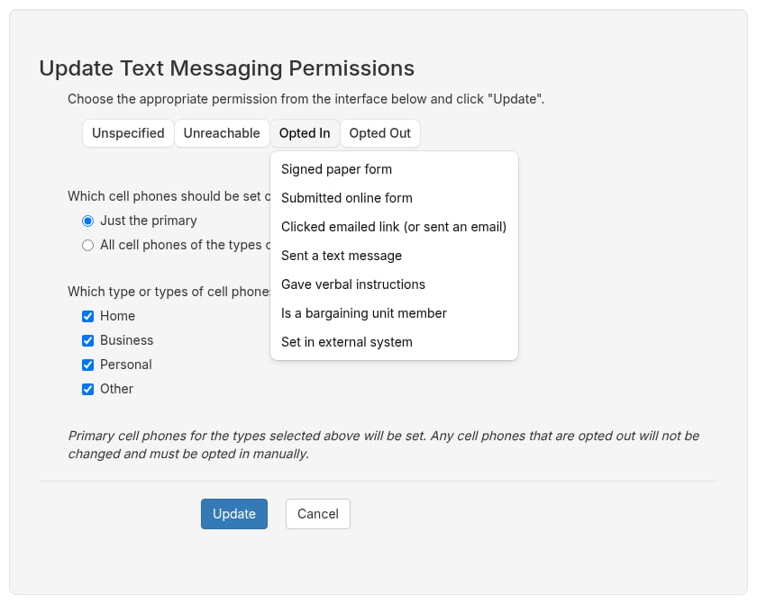 Update Text Messaging Permissions panel with the Opted In reasons open