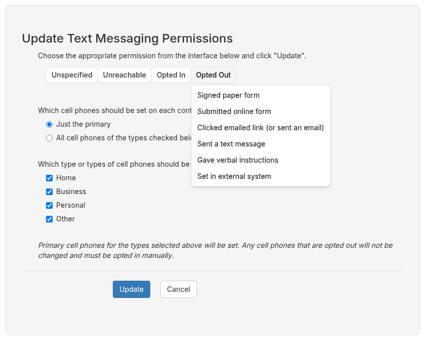 Update Text Messaging Permissions panel with the Opted Out reasons open