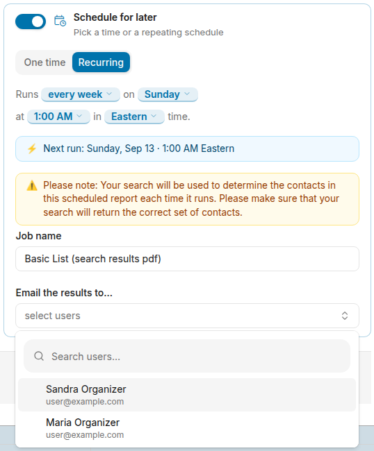 Email recipient selection for a scheduled search results report