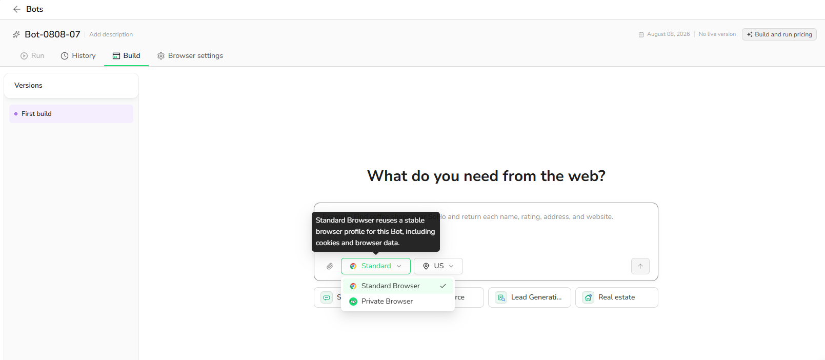 Choose the browser mode and proxy region before building