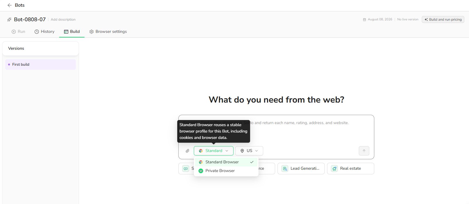 Choose the browser mode and proxy region before building