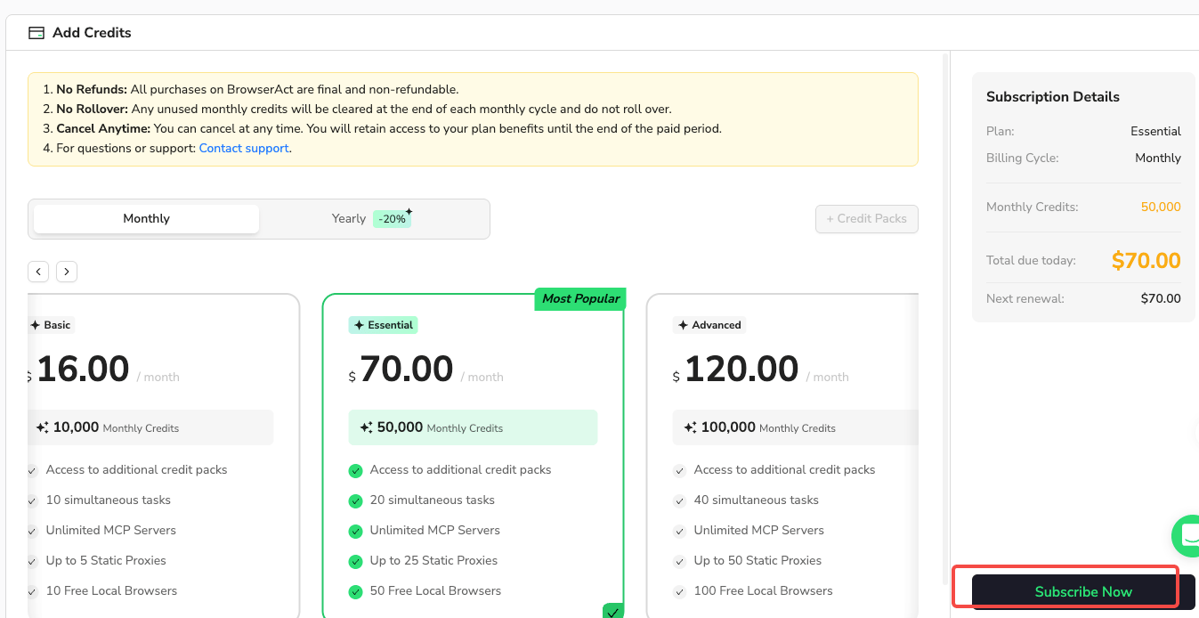 Choose a monthly plan and select Subscribe Now