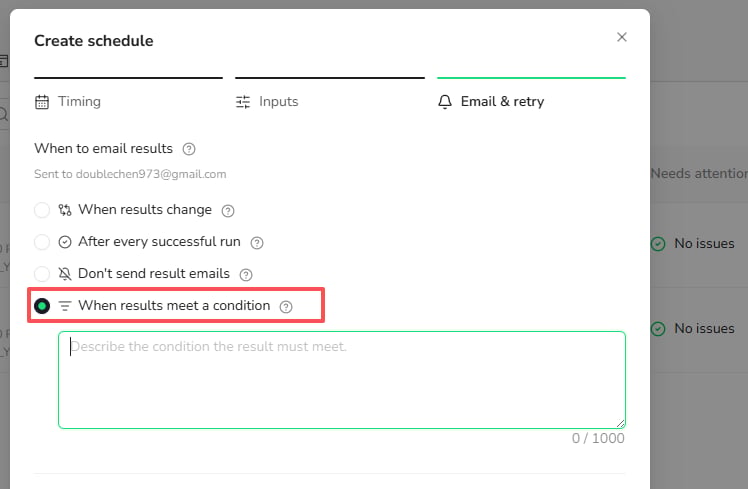 Describe a condition for result emails