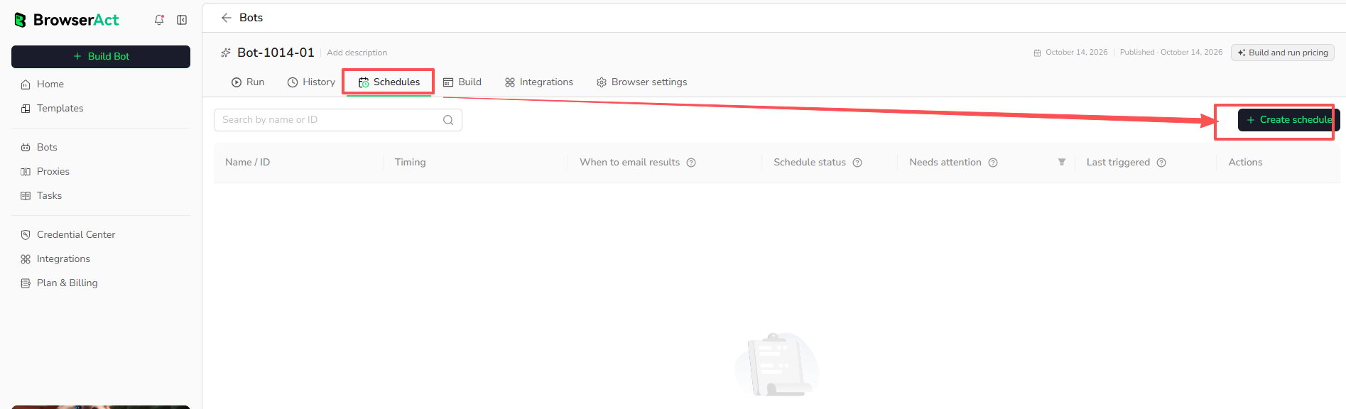 Open Schedules and create a schedule