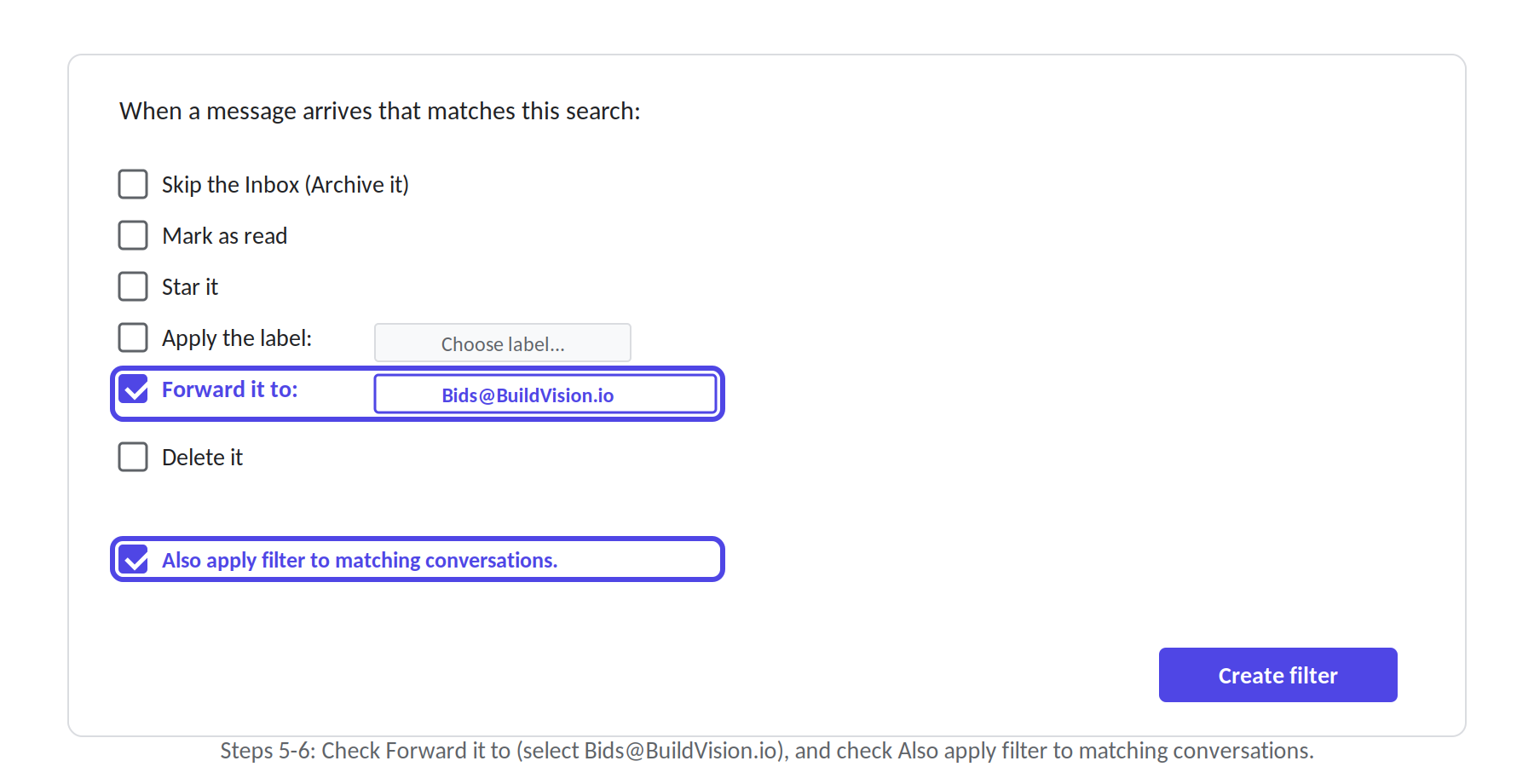 The Gmail filter action set to forward with also apply filter selected