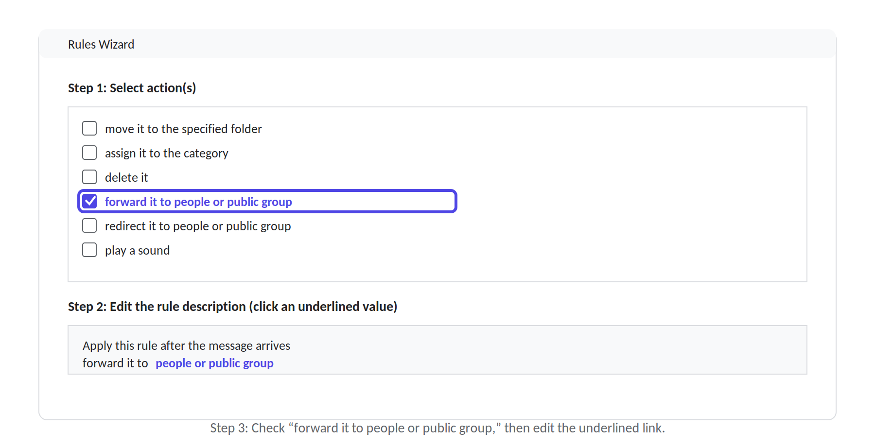 The Outlook rules wizard with forward it to people or public groups selected