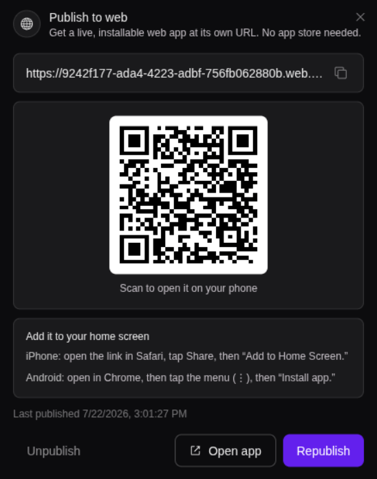 The published state: your web URL, a QR code, home-screen install instructions, and Unpublish / Open app / Republish