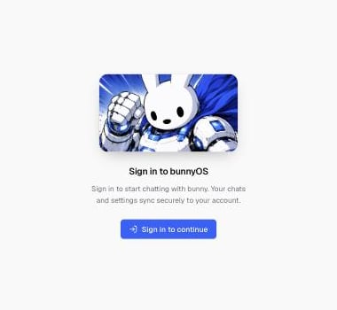 The Sign in to bunnyOS screen with a Sign in to continue button.