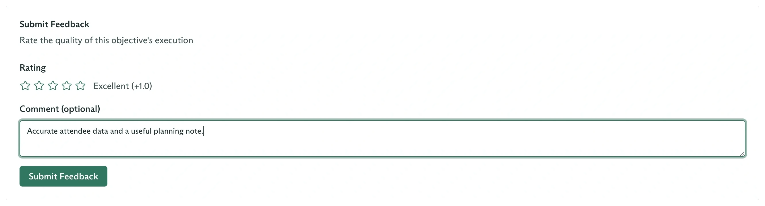 Objective Feedback tab with an Excellent rating and a comment about accurate attendee data