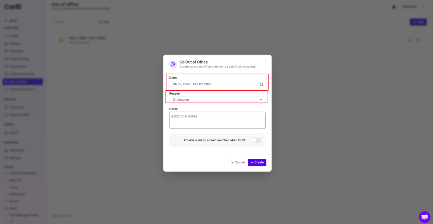 Add Out of Office entry with dates and reason