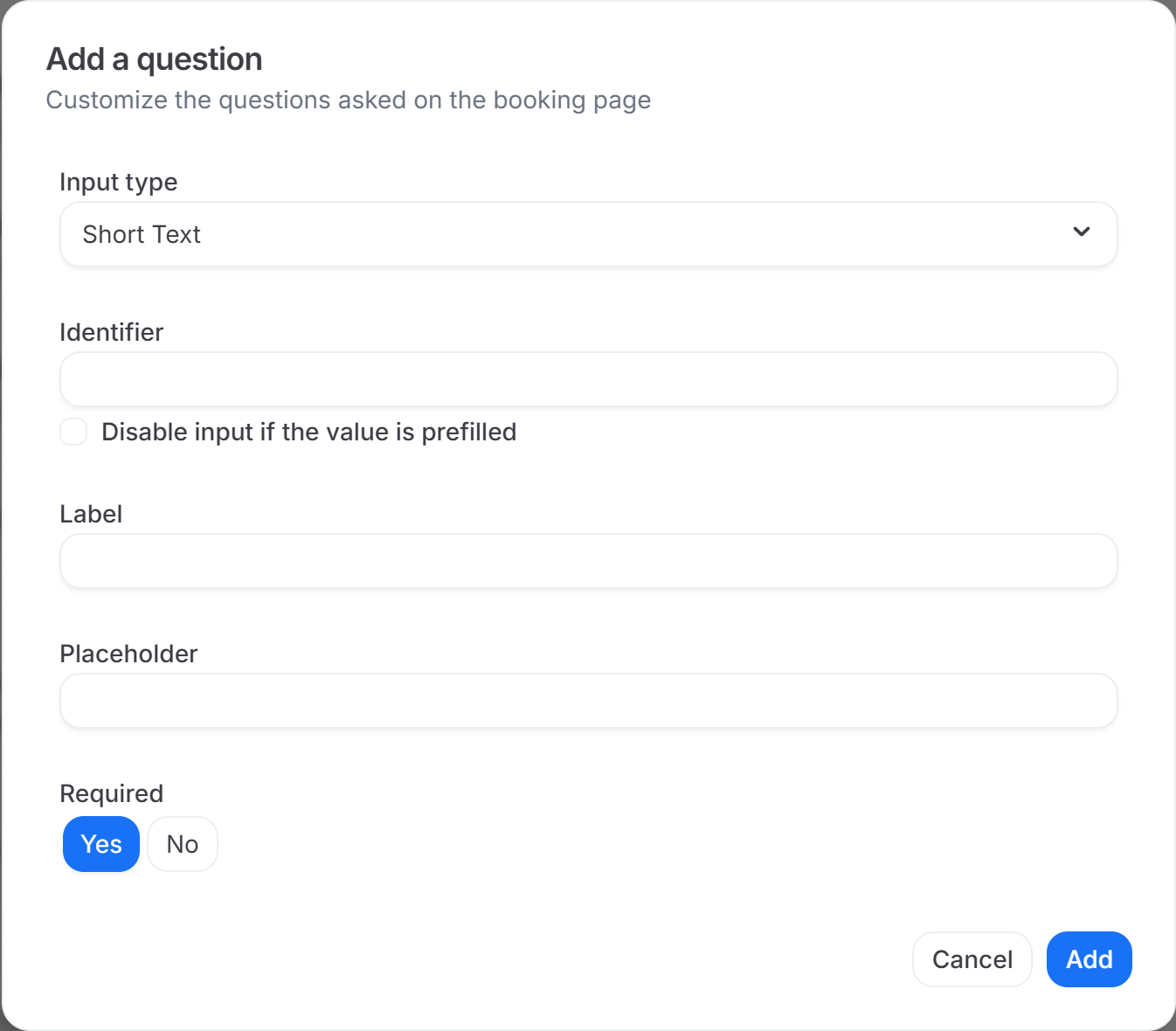 Add a question dialog with Input type set to Attachment and the Identifier, Label and Required fields filled in