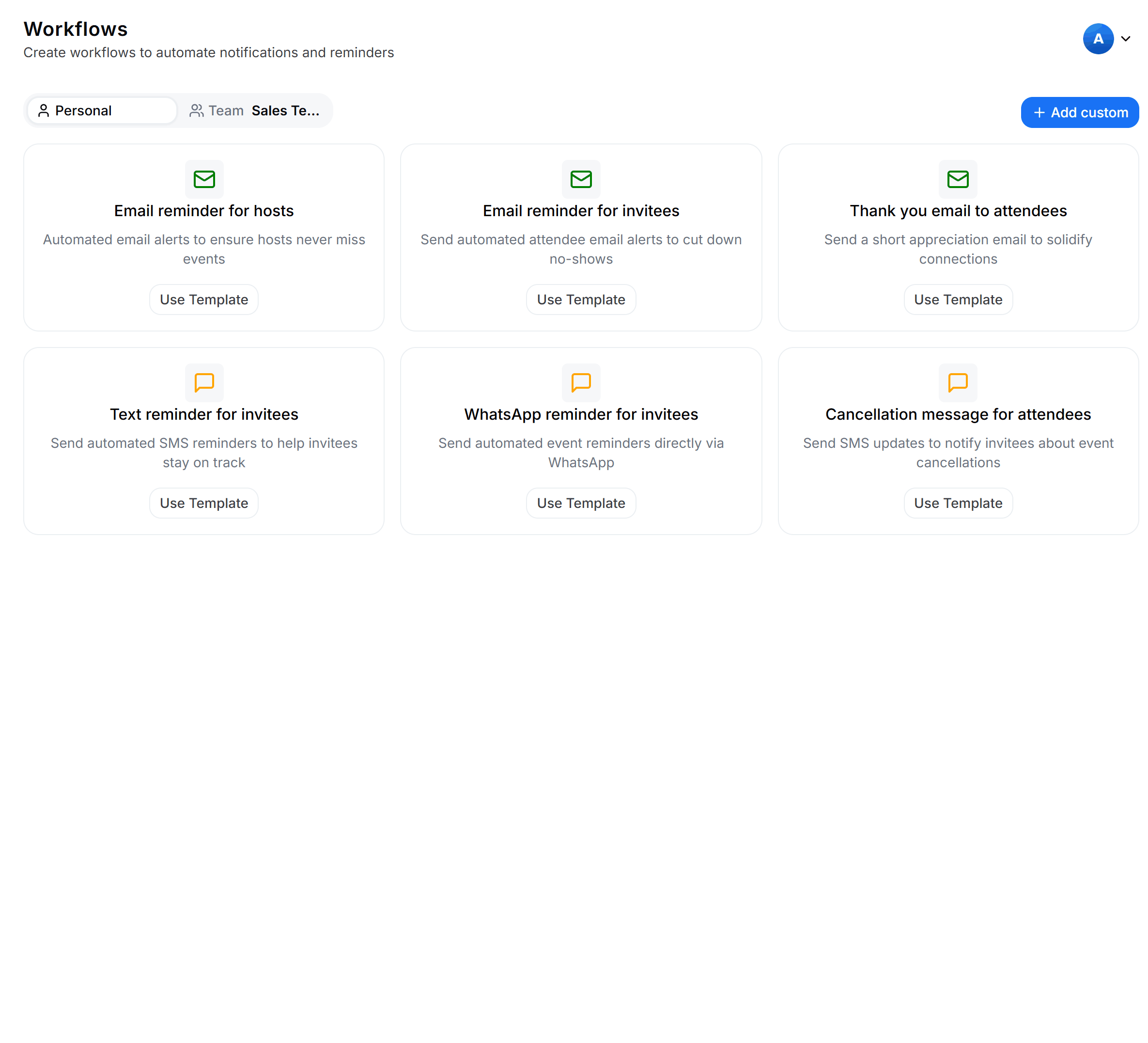 Workflows page listing existing workflows above the Email, SMS, and WhatsApp default templates and an Add Custom button