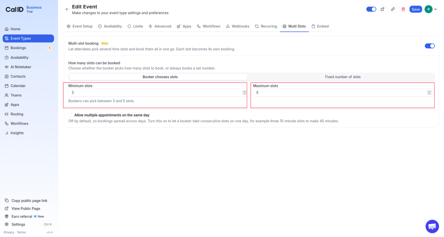 Maximum slots field on the Multi Slots tab set to 5, the highest value the configuration accepts