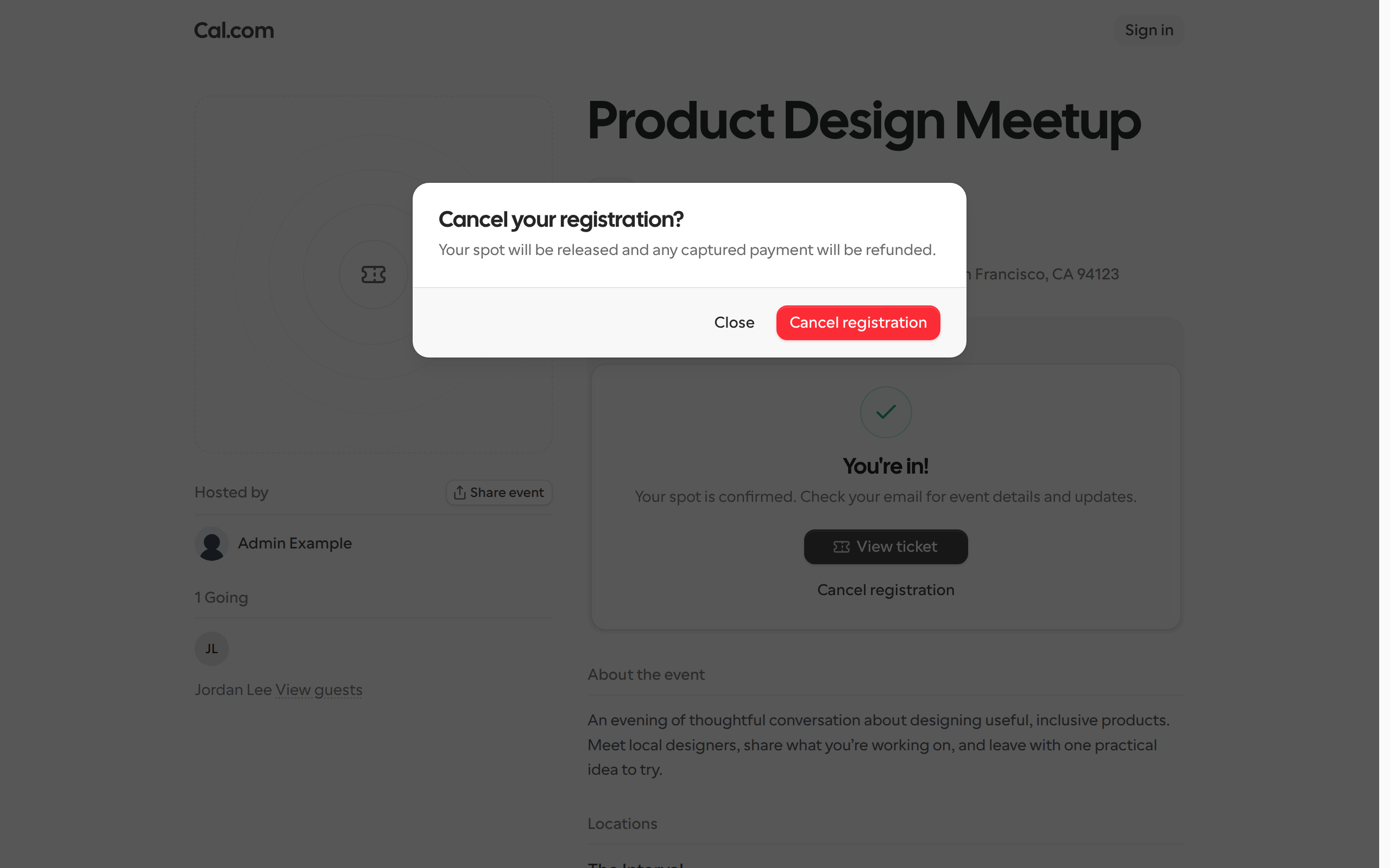 The Cancel your registration? dialog on a Cal Event page opened from the manage link, with Close and Cancel registration buttons over the guest's You're in! registration card