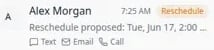 Inbox conversation list showing Alex Morgan with an orange Reschedule badge and preview text that begins with Reschedule proposed